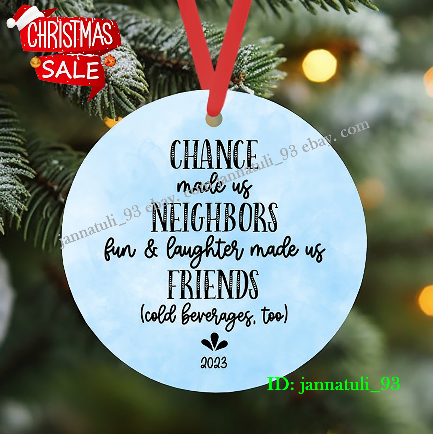 https://ateeshop.top/wp-content/uploads/2023/11/Good-Neighbors-Christmas-Ornament-_Chance-Made-Us-Neighbors-Ornament-_Funny-Ornament-For-Neighbor-_HOA-Neighborhood-Xmas-Gift_49525606.jpg